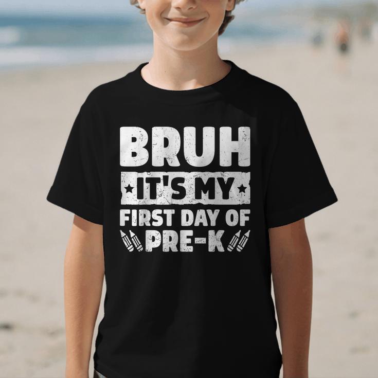 Bruh It's My First Day Of Pre K PreK Back To School Boys Graphic Kid T-Shirt Bruh It's My First Day Of Pre K PreK Back To School Boys Graphic Kid T-Shirt