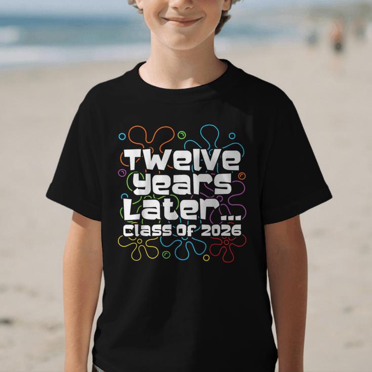Class Of 2026 Senior Twelve Years Later Back To School Graphic Kid T-Shirt Class Of 2026 Senior Twelve Years Later Back To School Graphic Kid T-Shirt