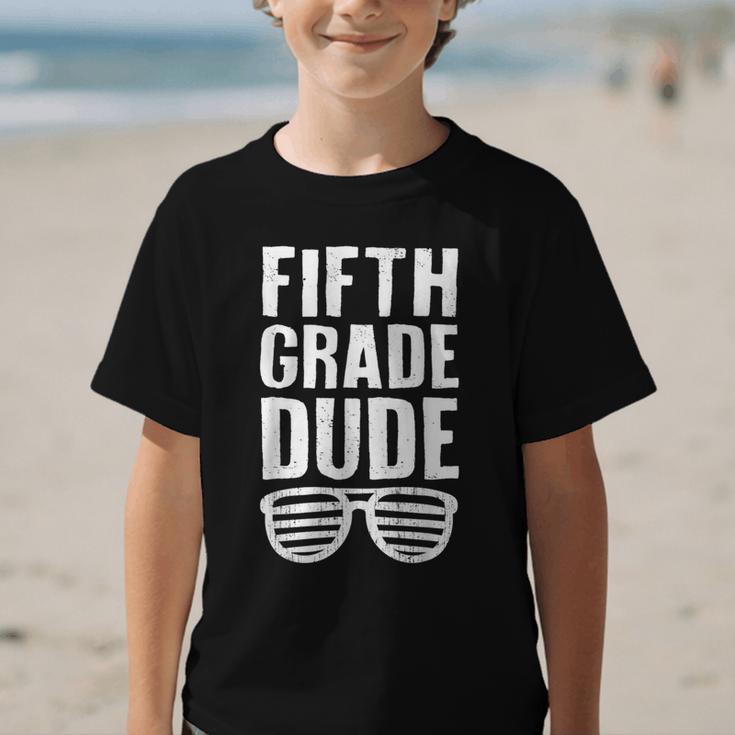 Fifth Grade Dude First Day Back To School Boys Kids Graphic Kid T-Shirt Fifth Grade Dude First Day Back To School Boys Kids Graphic Kid T-Shirt