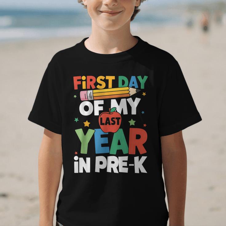 First Day Of My Last Year In Pre-k Back To School Graphic Kid T-Shirt First Day Of My Last Year In Pre-k Back To School Graphic Kid T-Shirt