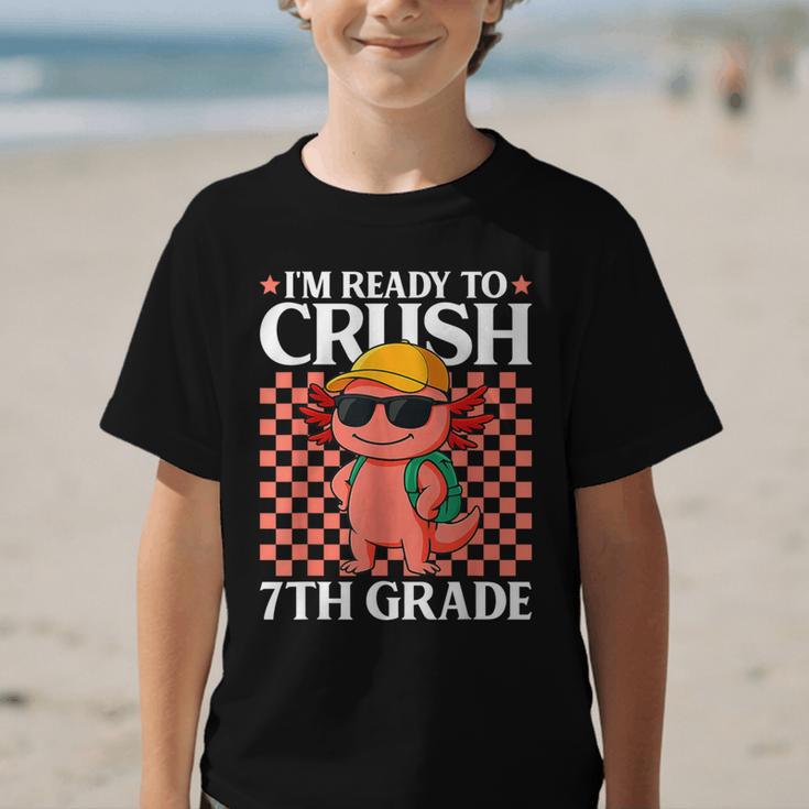 I'm Ready To Crush 7th Grade Axolotl Back To School Graphic Kid T-Shirt I'm Ready To Crush 7th Grade Axolotl Back To School Graphic Kid T-Shirt