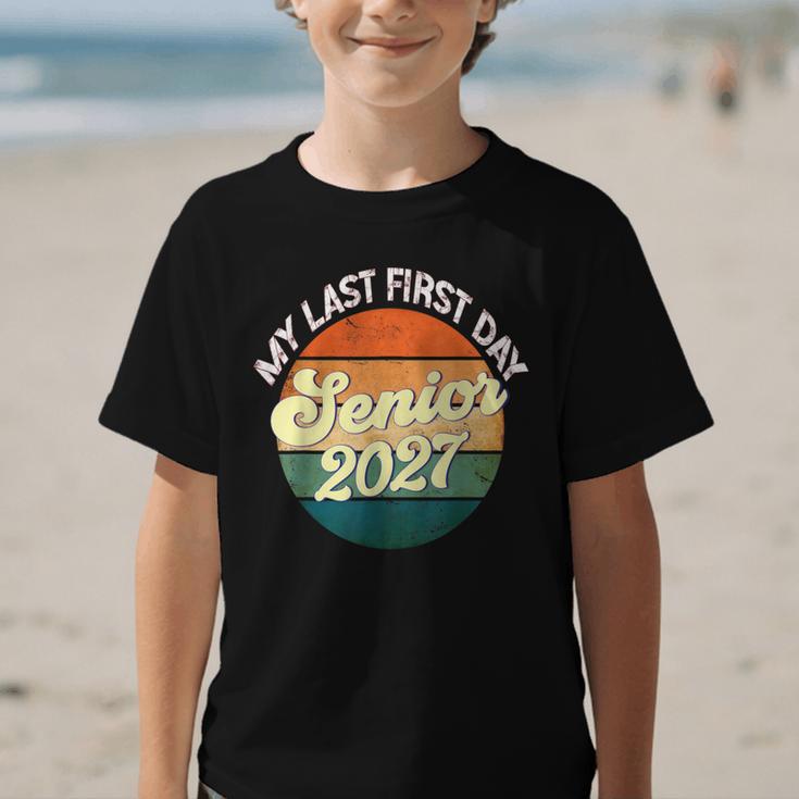 Last First Day Senior 2027 Back To School Class Of 2027 Graphic Kid T-Shirt Last First Day Senior 2027 Back To School Class Of 2027 Graphic Kid T-Shirt