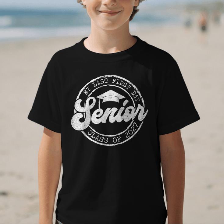 My Last First Day Senior 27 Class Of 2027 Back To School Graphic Kid T-Shirt