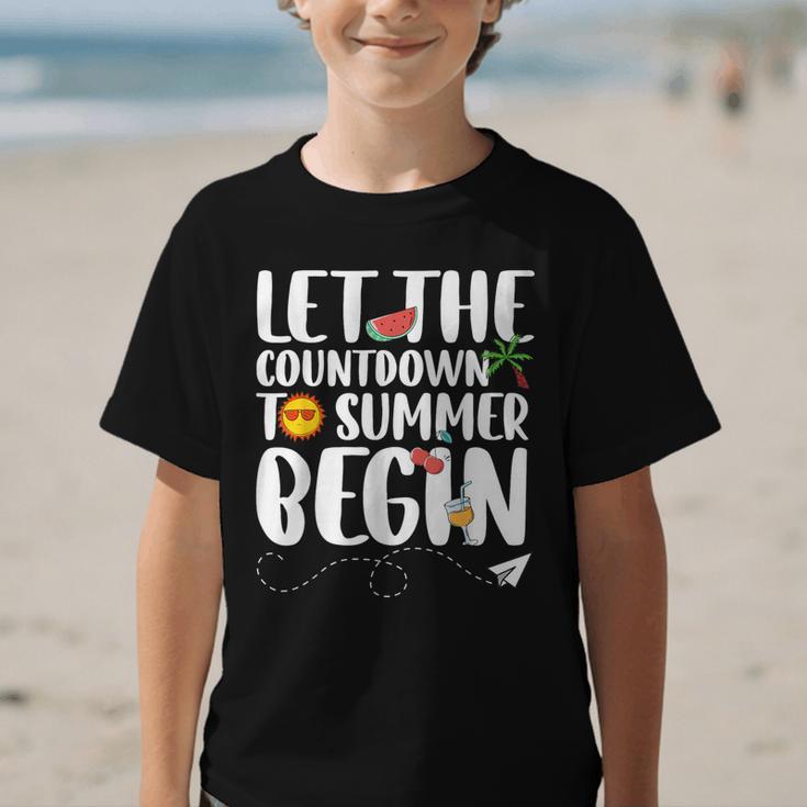Let The Countdown To Summer Begin Back To School Graphic Kid T-Shirt Let The Countdown To Summer Begin Back To School Graphic Kid T-Shirt