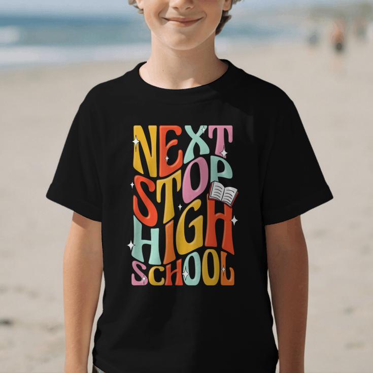 Middle School Gradution Back To School Next Stop High School Graphic Kid T-Shirt Middle School Gradution Back To School Next Stop High School Graphic Kid T-Shirt