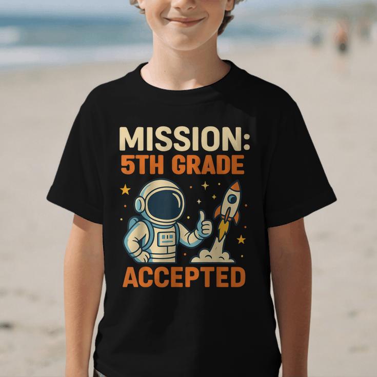 Mission Fifth 5th Grade Accepted Astronaut Back To School Graphic Kid T-Shirt Mission Fifth 5th Grade Accepted Astronaut Back To School Graphic Kid T-Shirt