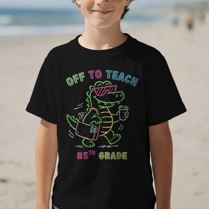 Off To Teach Fifth Grade Alligator Back To School Graphic Kid T-Shirt