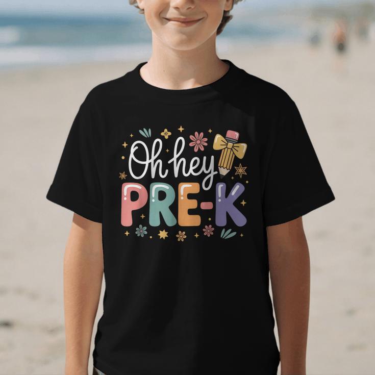 Oh Hey Pre K Preschool Back To School First Day Of School Graphic Kid T-Shirt