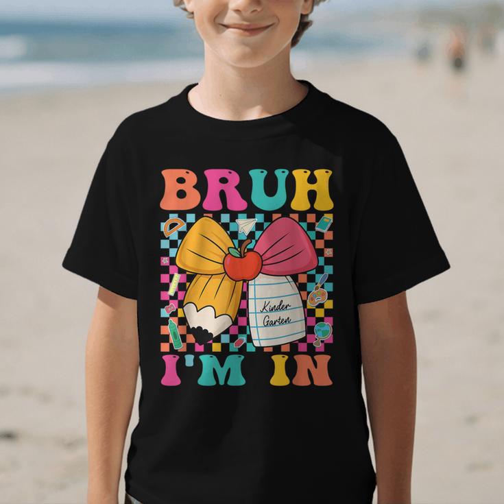 Pencil Bow Bruh I'm In Back To School Kindergarten Graphic Kid T-Shirt Pencil Bow Bruh I'm In Back To School Kindergarten Graphic Kid T-Shirt