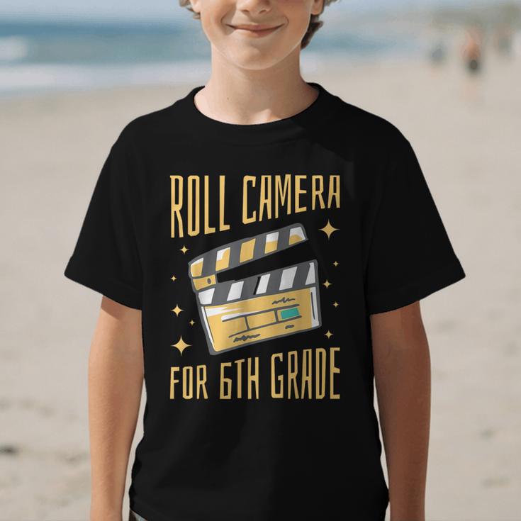 Roll Camera For 6th Grade Movie Lover Back To School Graphic Kid T-Shirt Roll Camera For 6th Grade Movie Lover Back To School Graphic Kid T-Shirt