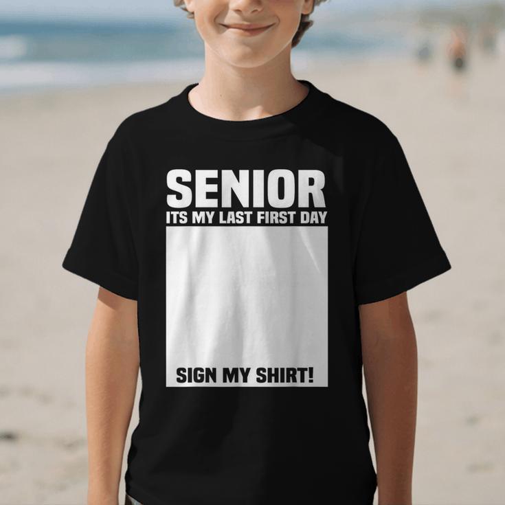 Senior 2026 Last First Day Senior Back To School Sign My Graphic Kid T-Shirt Senior 2026 Last First Day Senior Back To School Sign My Graphic Kid T-Shirt