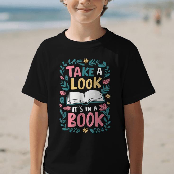 Student Take a Look It's In a Book Back To School Graphic Graphic Kid T-Shirt
