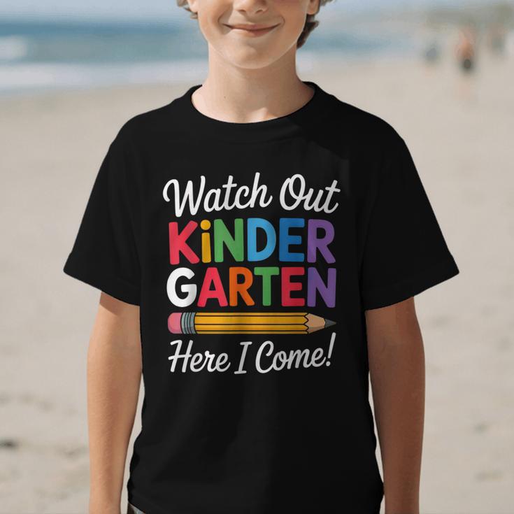 Watch Out Kindergarten Here I Come Back To School Kids Graphic Kid T-Shirt Watch Out Kindergarten Here I Come Back To School Kids Graphic Kid T-Shirt