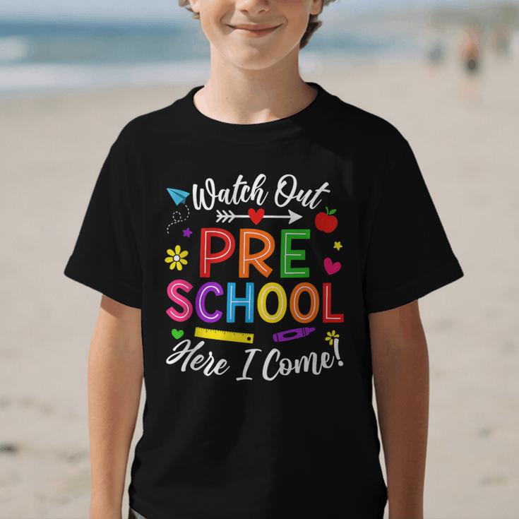 Watch Out Preschool Here I Come Back To School Future Class Graphic Kid T-Shirt