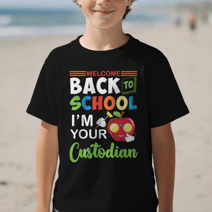 Welcome Back To School Students I'm Your Custodian Proud Graphic Kid T-Shirt Welcome Back To School Students I'm Your Custodian Proud Graphic Kid T-Shirt
