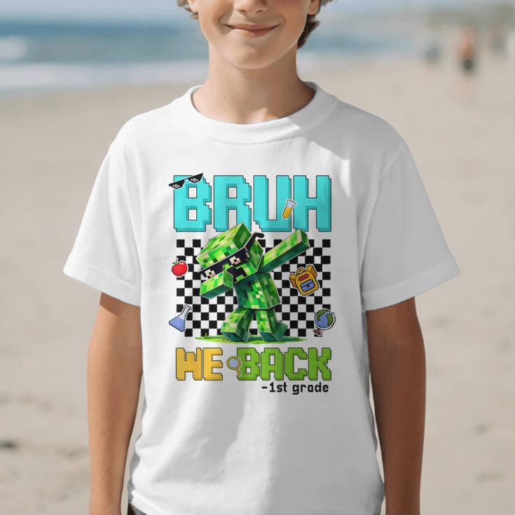 Bruh We Back 1st Grade Back To School Gamer Dabbing Boy Kids Graphic Kid T-Shirt Bruh We Back 1st Grade Back To School Gamer Dabbing Boy Kids Graphic Kid T-Shirt