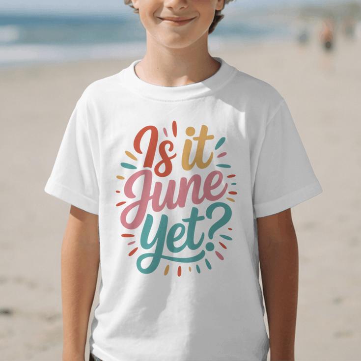 Is It June Yet Back To School Student Groovy Kids Premium Tri-Blend Graphic Kid T-Shirt Is It June Yet Back To School Student Groovy Kids Premium Tri-Blend Graphic Kid T-Shirt