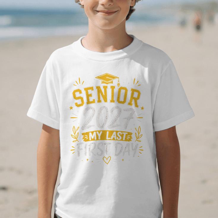 Senior 2027 My Last First Day Class Of 27 Back To School Graphic Kid T-Shirt Senior 2027 My Last First Day Class Of 27 Back To School Graphic Kid T-Shirt