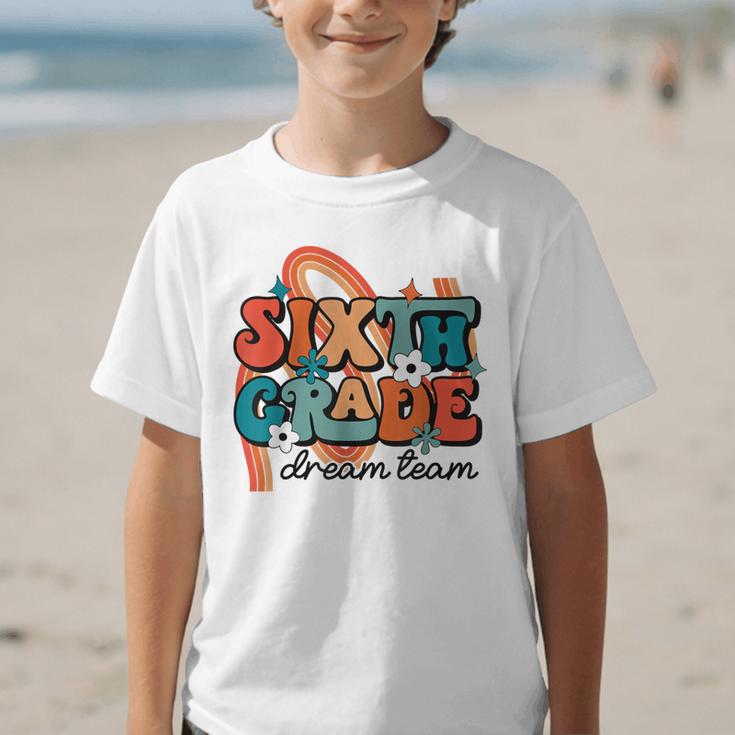 Sixth Grade Dream Team 1st Day Of 6th Grade Back To School Graphic Kid T-Shirt Sixth Grade Dream Team 1st Day Of 6th Grade Back To School Graphic Kid T-Shirt