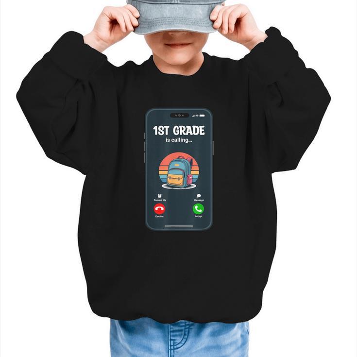 1st Grade Is Calling First Day Back To School First Grade Graphic Kid Sweatshirt