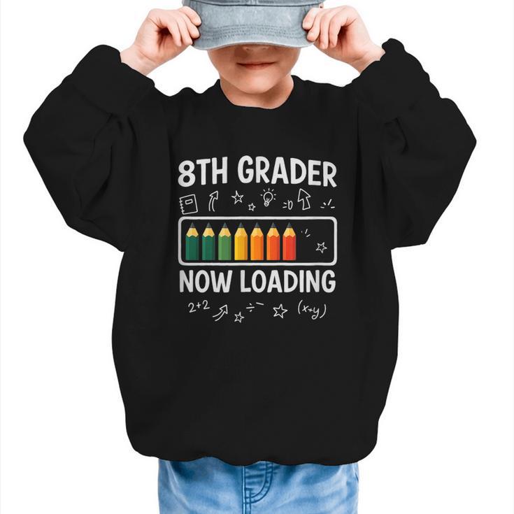 8th Grader Now Loading 8th Grade Back To School T-Shirt Graphic Kid Sweatshirt