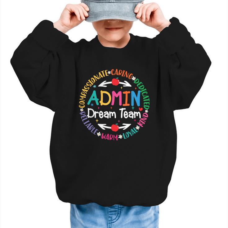 Admin Dream Team Back To School Front Office Employees Staff Graphic Kid Sweatshirt