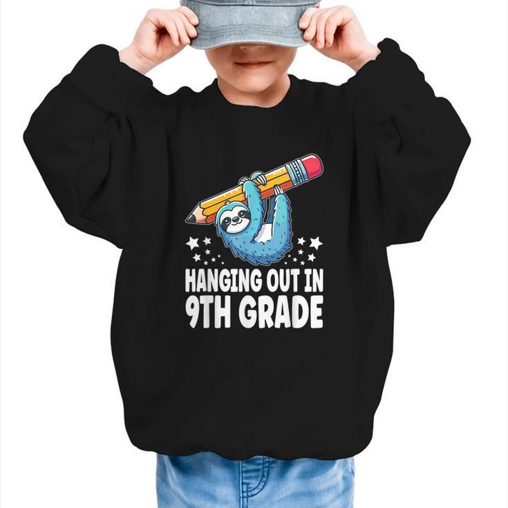 Back To School Ninth Grade Sloth Hanging Out In 9th Grade Graphic Kid Sweatshirt