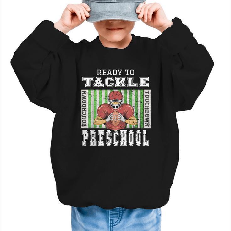 Back To School Ready To Tackle Preschool Football Theme Graphic Kid Sweatshirt