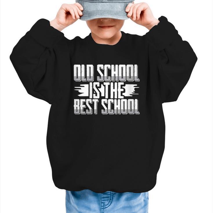 Back To School Vibes Old School Is The Best School Graphic Kid Sweatshirt