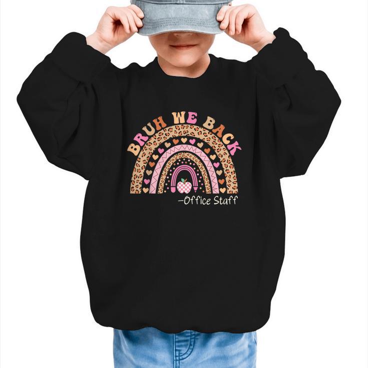Bruh We Back To School Office Support Staff Leopard Rainbow Graphic Kid Sweatshirt