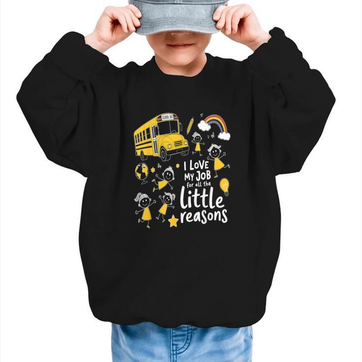 Bus Driver I Love My Job Little Reasons Back To School Graphic Kid Sweatshirt
