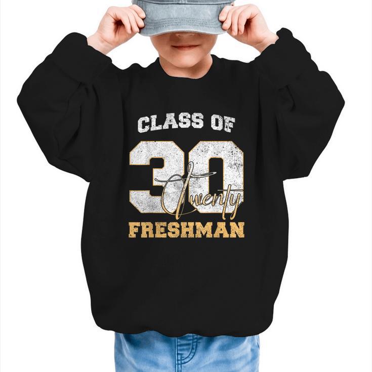 Class Of 2030 Freshman High School Back To School 9th Grade Graphic Kid Sweatshirt