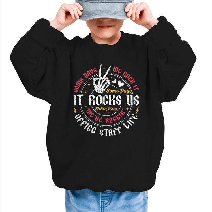 Some Days We Rock It Office Staff Life Back To School Graphic Kid Sweatshirt