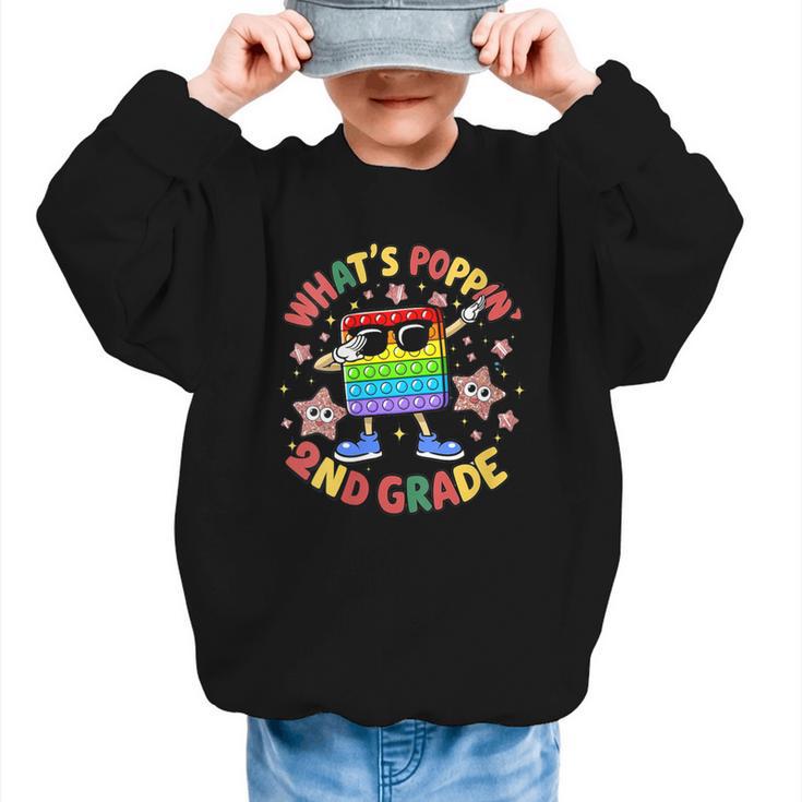 Fidget Toy What's Poppin 2nd Grade Back To School 2024 Graphic Kid Sweatshirt
