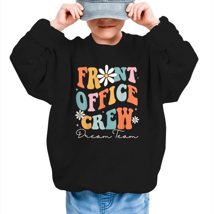 Front Office Dream Team School Secretary Cute Back To School Graphic Kid Sweatshirt