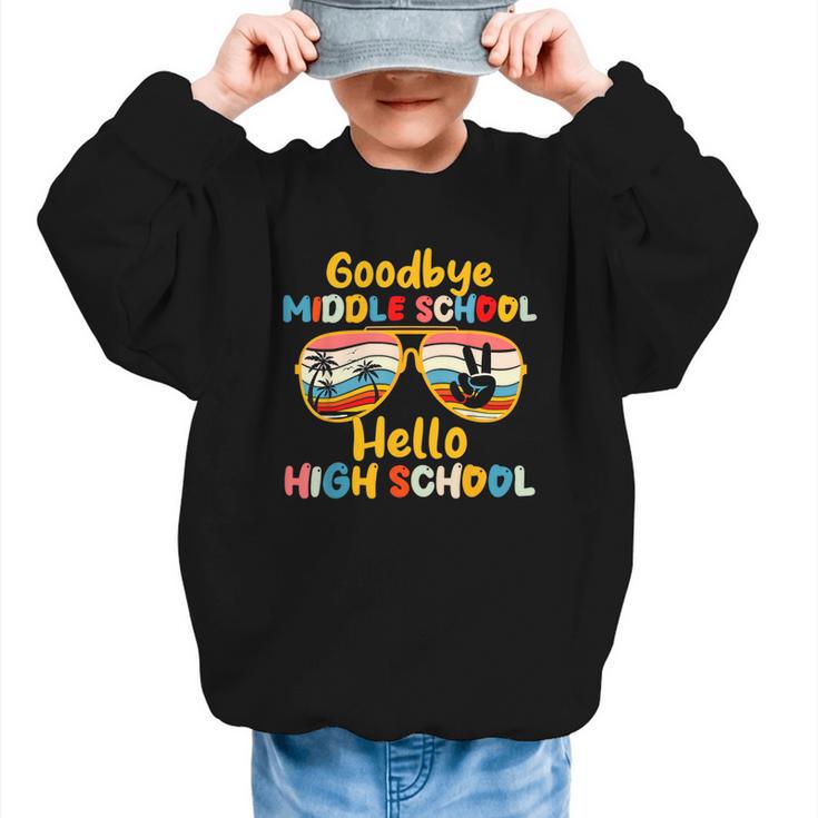 Goodbye Middle School Hello High School Back To School Graphic Kid Sweatshirt