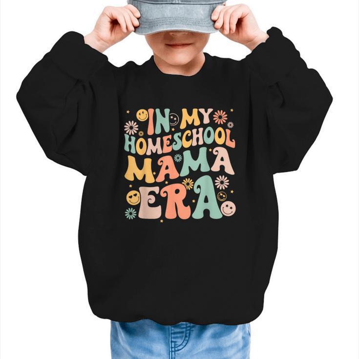 In My Homeschool Mama Era Retro Back To School Graphic Kid Sweatshirt