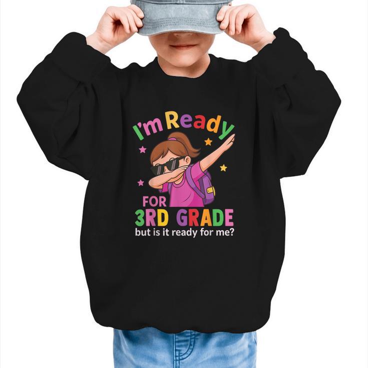 I'm Ready For 3rd Grade Girl Back To School For Students Graphic Kid Sweatshirt