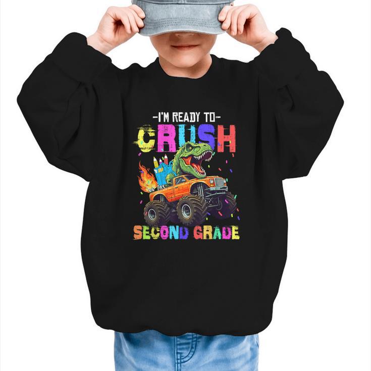 I'm Ready To Crush Second Grade Dinosaur Dino Back To School Graphic Kid Sweatshirt