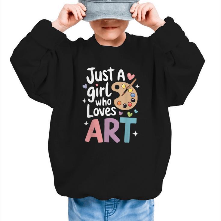 Just a Girl Who Loves Art Cute Back To School Kids Girls Graphic Kid Sweatshirt