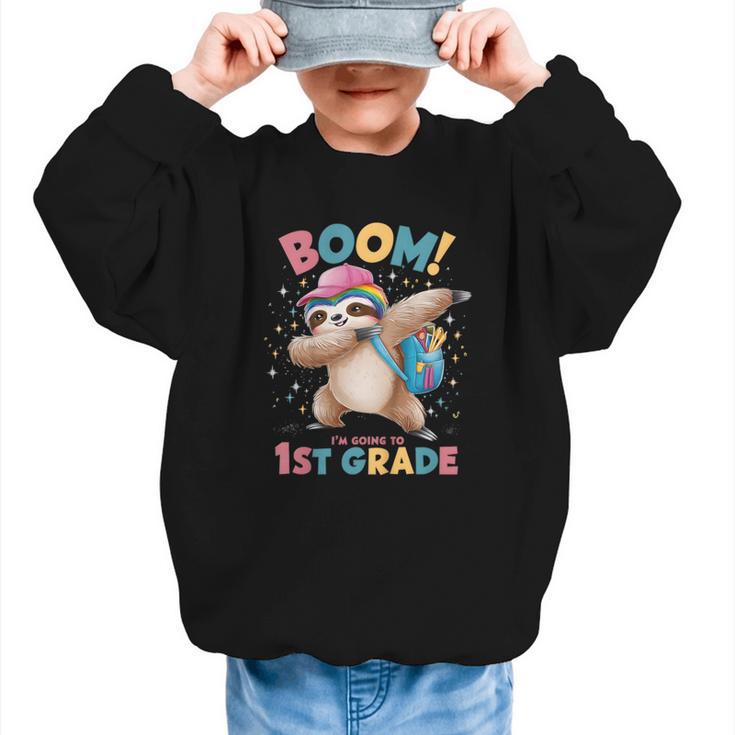 Kids Boom I'm Going To 1st Grade Dabbing Sloth For Back To School Graphic Kid Sweatshirt