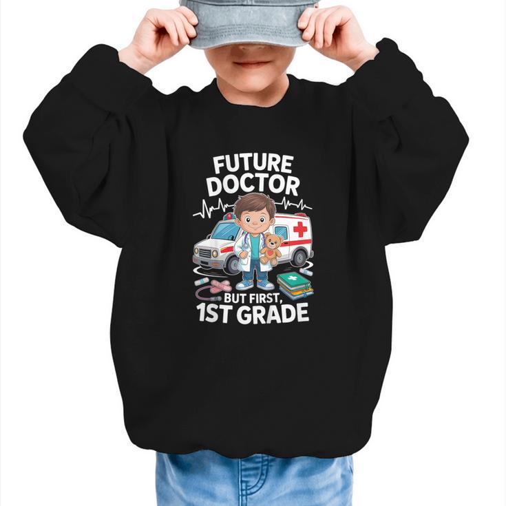 Kids Future Doctor 1st Grade Student Back To School Boy Kids Graphic Kid Sweatshirt