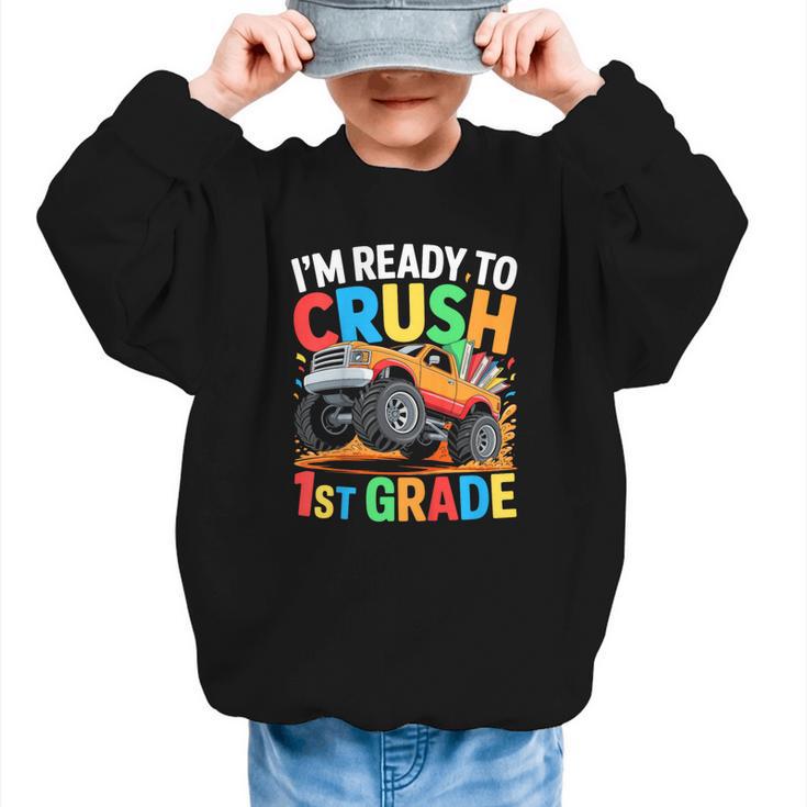 Kids I'm Ready To Crush 1st Grade Shirt Back To School Boy Graphic Kid Sweatshirt
