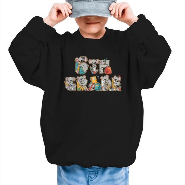 Koala Sixth Grade Back To School Kids Boys Girls Graphic Kid Sweatshirt