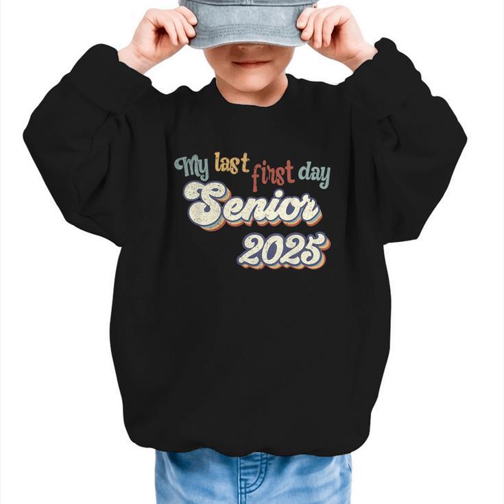 My Last First Day Senior 2025 Back To School Vintage Cool Graphic Kid Sweatshirt