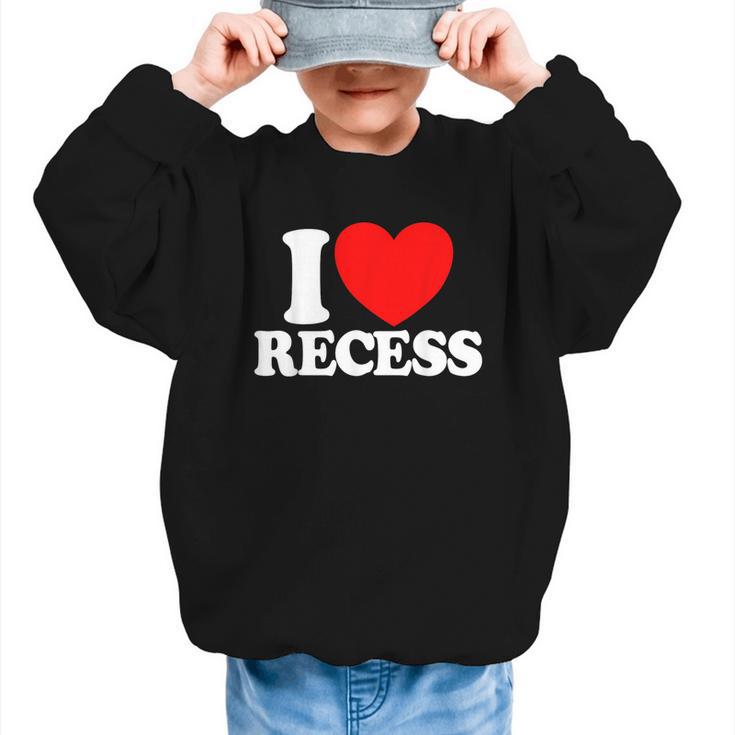 I Love Recess Red Heart Back To School Kids Recess Graphic Kid Sweatshirt