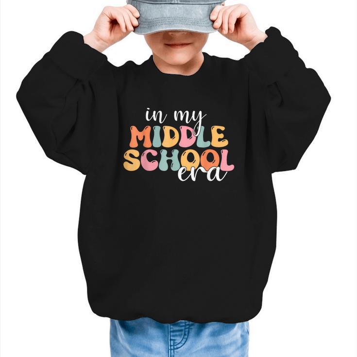 In My Middle School Era Back To School Graphic Kid Sweatshirt