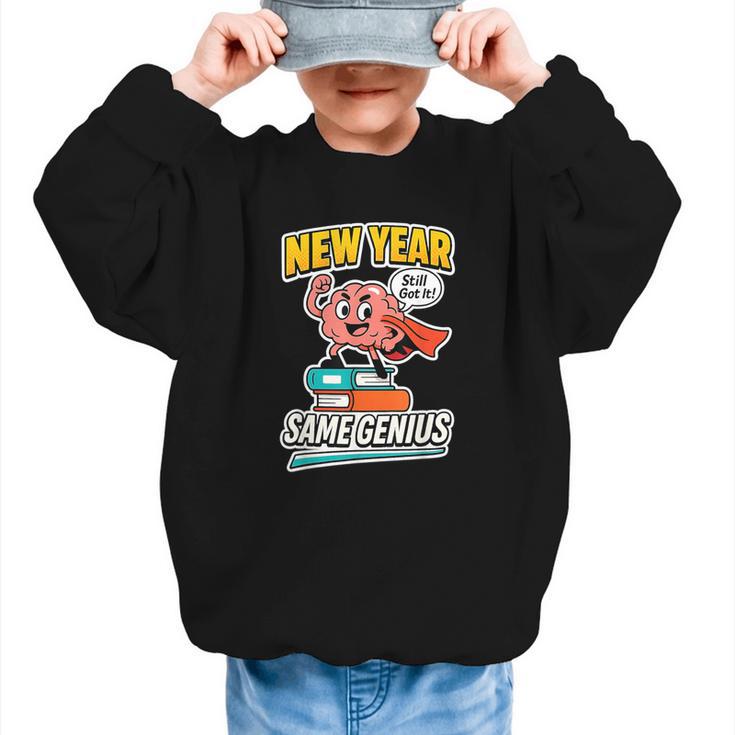 New Year Same Genius Confident Back To School Vibe Graphic Kid Sweatshirt
