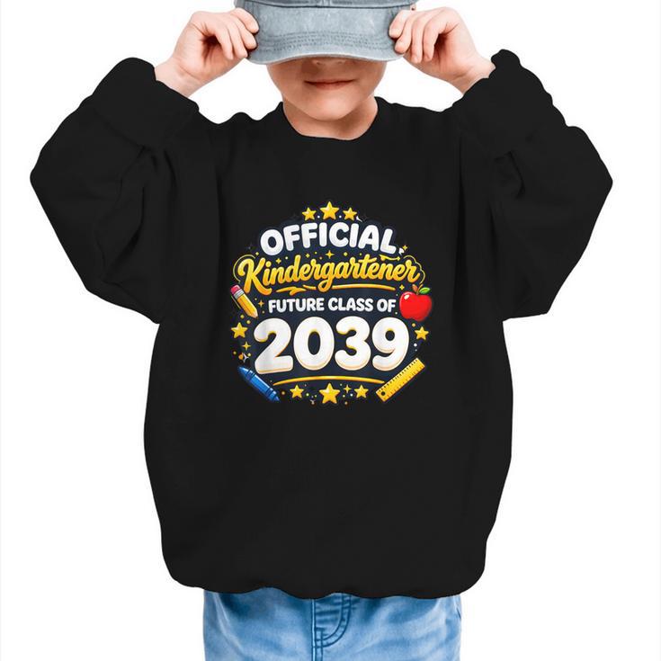 Official Kindergartener Future Class Of 2039 Back To School Graphic Kid Sweatshirt