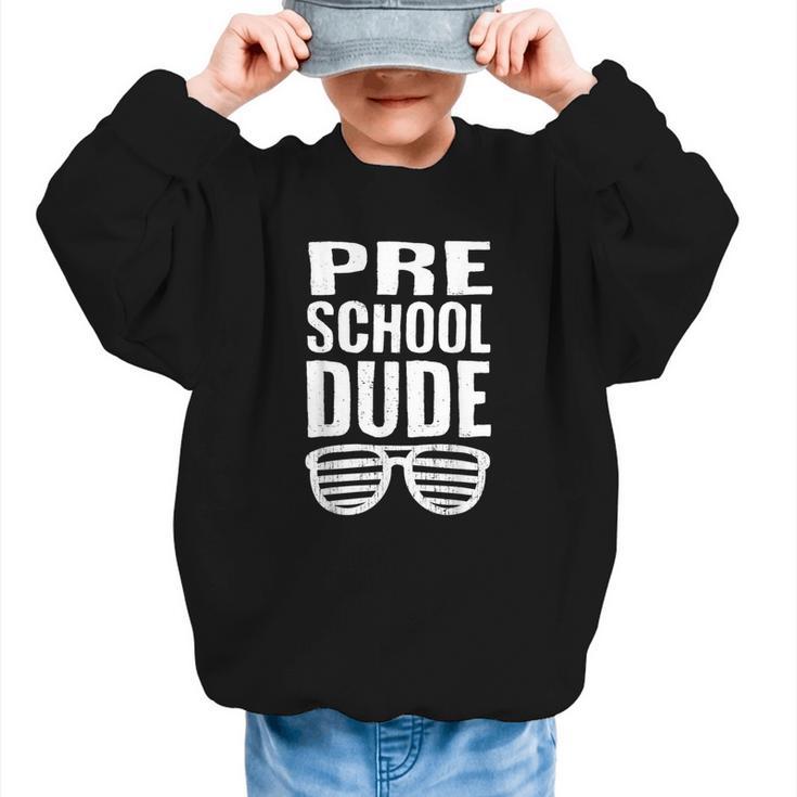 Preschool Dude First Day Back To School Boys Kids Graphic Kid Sweatshirt